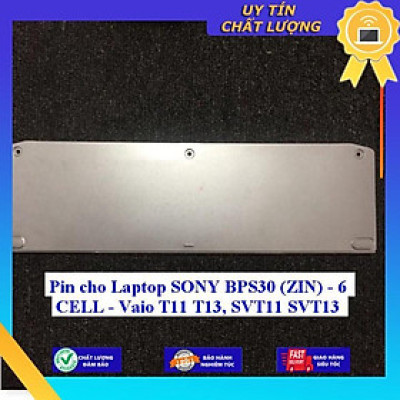 Pin cho Laptop SONY BPS30 Vaio T11 T13 SVT11 SVT13 - Hàng Nhập Khẩu New Seal