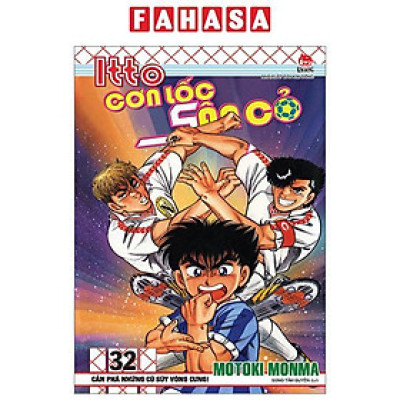 Sách - Itto - Cơn Lốc Sân Cỏ - Tập 32 - Cản Phá Những Cú Sút Vòng Cung! (Tái Bản 2024)