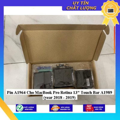 Pin A1964 Cho MacBook Pro Retina 13" Touch Bar A1989 (year 2018 - 2019) - Hàng Nhập Khẩu New Seal
