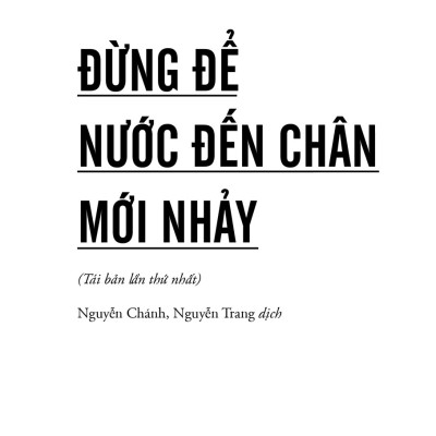 Đừng Để Nước Đến Chân Mới Nhảy (Tái Bản) _AL