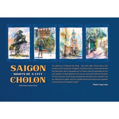 Sights Of A City Saigon - Cholon: Paintings And Sketches (Tái bản năm 2025)