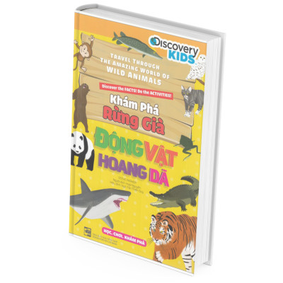 Khám Phá Rừng Già - Động Vật Hoang Dã (Tái Bản 2022)