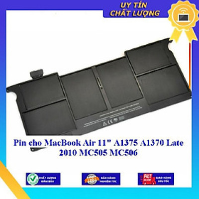 Pin cho MacBook Air 11" A1375 A1370 Late 2010 MC505 MC506 - Hàng Nhập Khẩu New Seal