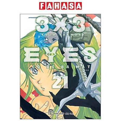 Sách - 3x3 Eyes - Cô Bé Ba Mắt - Tập 21 - Tặng Kèm Card Giấy