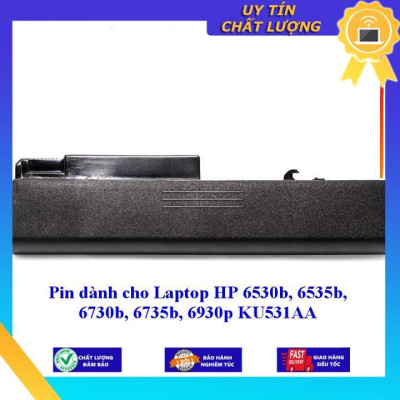 Pin dùng cho Laptop HP 6530b 6535b 6730b 6735b 6930p KU531AA - Hàng Nhập Khẩu  MIBAT335