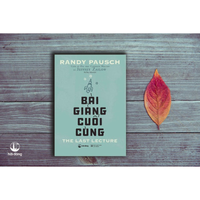 Bài Giảng Cuối Cùng - Randy Pausch