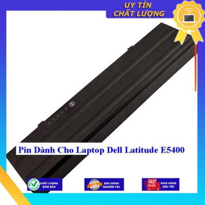 Pin dùng cho Laptop Dell Latitude E5400 - Hàng Nhập Khẩu  MIBAT292