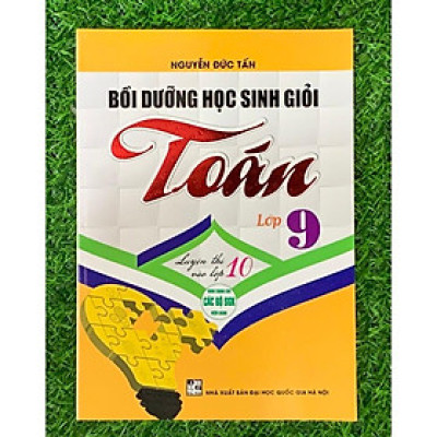 Sách - Bồi dưỡng học sinh giỏi toán 9 (luyện thi vào lớp 10) (HA-MK1)