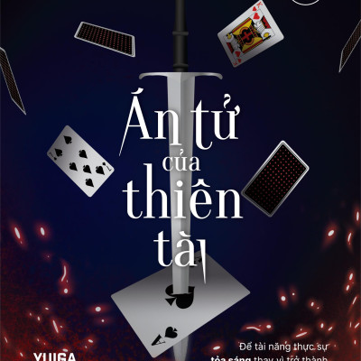 Sách - Án Tử Của Thiên Tài - Để Tài Năng Thực Sự Tỏa Sáng Thay Vì Trở Thành “Cái Gai” Của Tập Thể