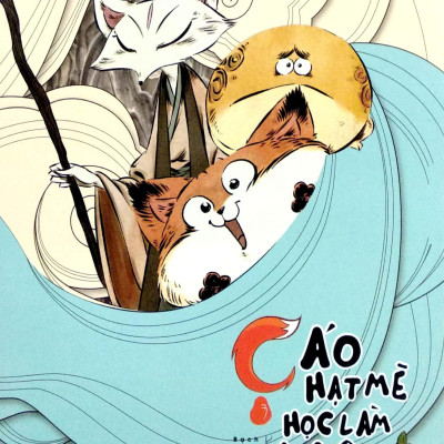 Cáo Hạt Mè Học Làm Yêu Tinh (Tập 3)