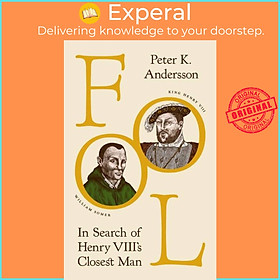 Sách - Fool - In Search of Henry VIII
