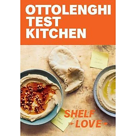 Sách - Ottolenghi Test Kitchen: Shelf Love : Recipes to Unlock th by Noor Murad Yotam Ottolenghi (US edition, paperback)