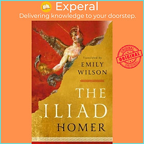 Sách - The Iliad by Emily Wilson (UK edition, hardcover)
