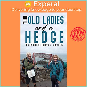Sách - Two Old Las and a Hedge by Elizabeth Joyce Davies (UK edition, paperback)