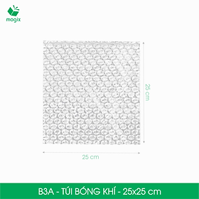 B3A - 25x25 cm - 100 Túi bóng khí chống sốc đóng hàng - Túi gói hàng, bọc chống sốc, xốp chống sốc