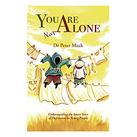 You Are Not Alone