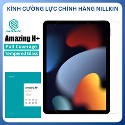 Kính Cường Lực Dành Cho iPad Mini 7 Nillkin Amazing H+ (0.2mm, Vát Cạnh 2.5D, Chống Trầy, Chống Va Đập) - Hàng Nhập Khẩu