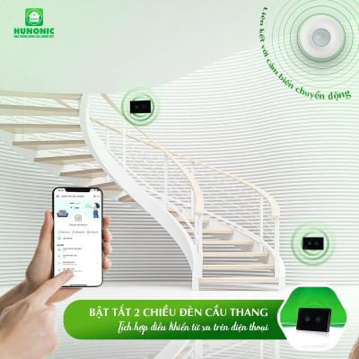 Hunonic Công Tắc Cầu Thang điều khiển bằng Wifi Datic