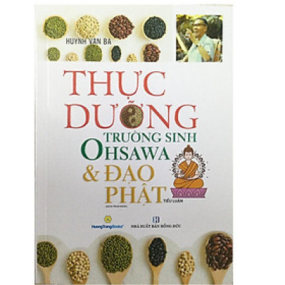 Sách - Thực Dưỡng Trường Sinh Ohsawa Và Đạo Thiền - Chính Thông Book