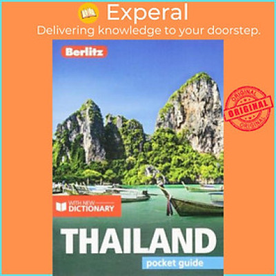 Sách - Berlitz Pocket Guide Thailand (Travel Guide with Dictionary) by - (UK Edition, paperback)