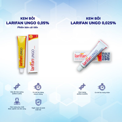 ĐÁNH BAY MỤN CÓC SINH DỤC SÙI MÀO GÀ BẰNG KEM BÔI LARIFAN UNGO 0.05% TỪ CHÂU ÂU