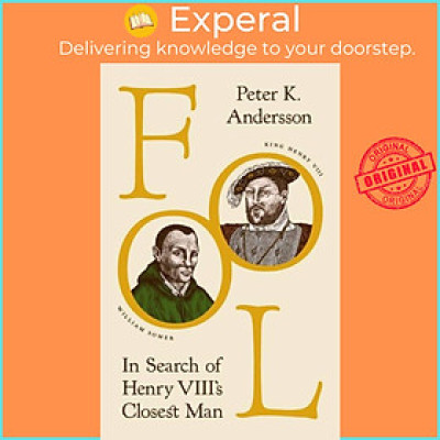 Sách - Fool - In Search of Henry VIII