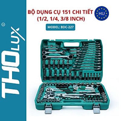 Bộ dụng cụ 151 chi tiết (1/2,1/4,3/8 inch) BDC-227 Tholux đầu tuýp, thanh nối dài, adapter,tay siết