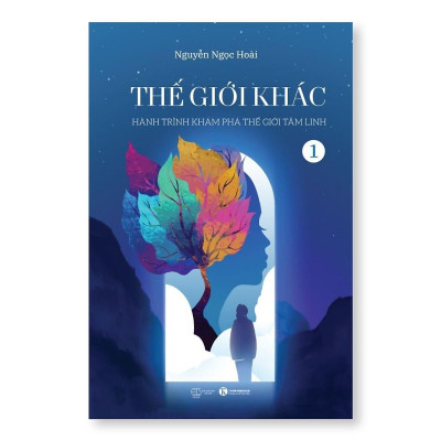 Sách - Thế Giới Khác 1 - Hành Trình Khám Phá Thế Giới Tâm Linh - Thái Hà Books