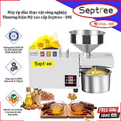 Máy ép dầu thực vật công nghiệp, dùng trong nhà hàng, khách sạn. Thương hiệu Mỹ cao cấp Septree - S9S - HÀNG CHÍNH HÃNG