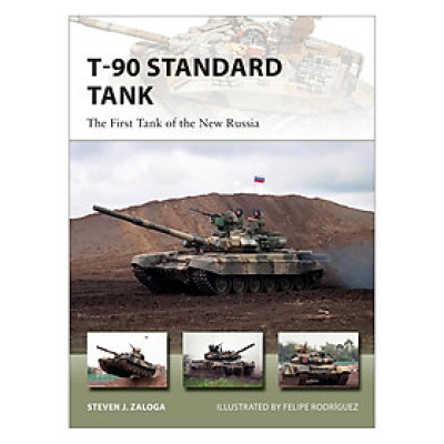 T-90 Standard Tank: The First Tank of the New Russia