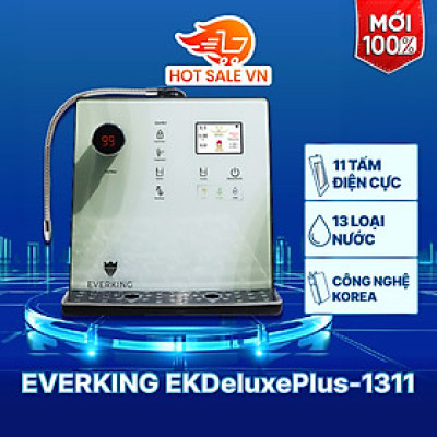 Máy Lọc Nước Điện Giải iON Kiềm EVERKING EKDeluxePlus-1311 - Hàng Chính Hãng