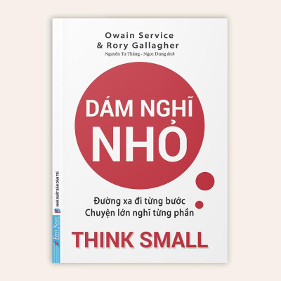 Sách - Dám Nghĩ Nhỏ - Owain Service & Rory Gallagher