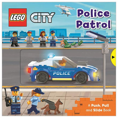 Sách ngoại văn: LEGO City. Police Patrol: A Push, Pull And Slide Book