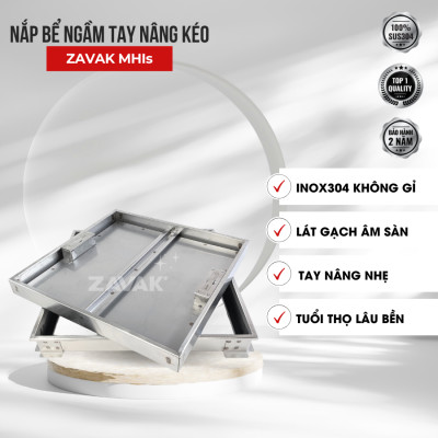 Nắp Bể Ngầm Trong Nhà 45x45cm Inox 304 ZAVAK MHIs-45 Nắp bể nước âm sàn, Nắp hố ga Inox 304