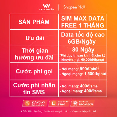 [FREE 1 Tháng] Sim MAX DATA 4G VIETNAMOBILE 6GB/Ngày (180GB/Tháng) + Miễn Phí Gọi Nội Mạng. Sản Phẩm Độc Quyền VIETNAMOBILE - SIMTHE.VN. Dùng Trên Toàn Quốc - Hàng Chính Hãng