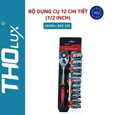 Bộ dụng cụ 12 chi tiết (1/2 inch) BDC-230 Tholux