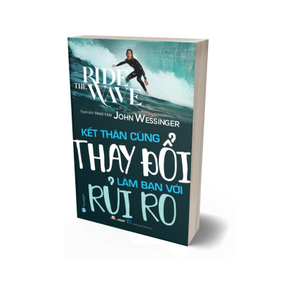 Kết Thân Cùng Thay Đổi Làm Bạn Với Rủi Ro