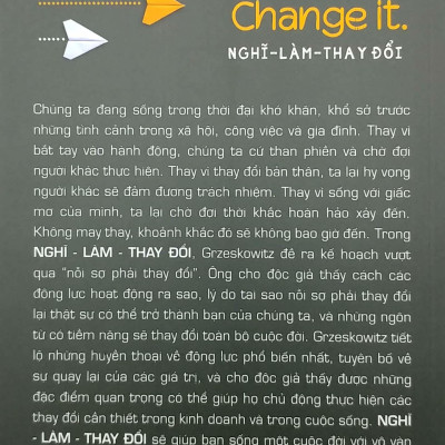 Nghĩ - Làm - Thay Đổi - Think It. Do It. Change It.