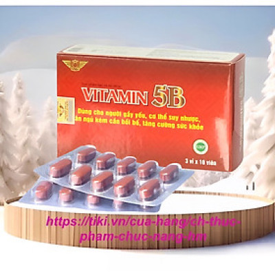 Viên uống Vitamin 5B Vinh Thịnh Vượng VV, hộp 30v, bồi bổ sức khoẻ, hỗ trợ các trường hợp kém ăn, mất ngủ, suy nhược