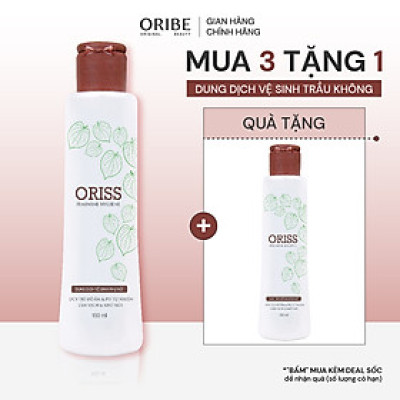 Dung Dịch Vệ Sinh Phụ Nữ Kháng Khuẩn Khử Mùi Oriss Làm Sạch Dịu Nhẹ Chiết Xuất Lá Trầu Không Cân Bằng pH - 150ml