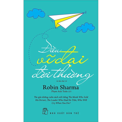 Combo 2Q Robin Sharma: Điều Vĩ Đại Đời Thường  + Đời Ngắn Đừng Ngủ Dài (Sách Phát Triển Bản Thân/ Tư Duy Kĩ Năng Sống) 