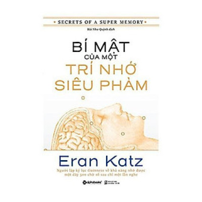 Sách - Bí Mật Của Một Trí Nhớ Siêu Phàm