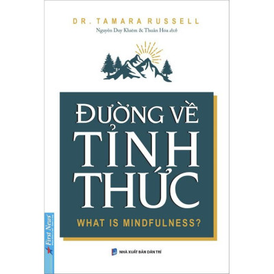 Sách - Combo Đường Về Tỉnh Thức (khổ nhỏ ) - Ta Dại Ta Tìm Nơi Vắng Vẻ (khổ nhỏ ) - First News