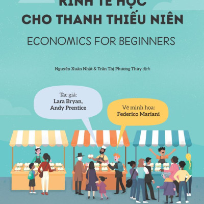 Kinh Tế Học Cho Thanh Thiếu Niên
