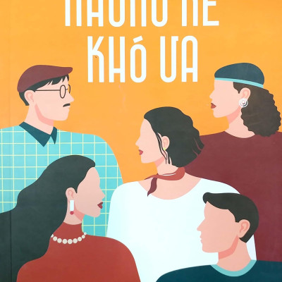 Những Kẻ Khó Ưa - Giúp Bạn Ứng Phó Mối Quan Hệ Độc Hại