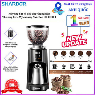 Máy xay hạt cà phê chuyên nghiệp dùng cho gia đình, quán cà phê vừa và nhỏ. Thương hiệu Mỹ cao cấp Shardor BD-CG301. HÀNG CHÍNH HÃNG