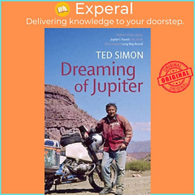 Sách - Dreaming Of Jupiter by Ted Simon (UK edition, paperback)