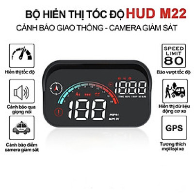 HUD M22 Hiển Thị Tốc Độ Trên Kính Lái Ô Tô Cảnh Báo Giọng Nói Tiếng Việt – Kết Nối OBD2 & GPS