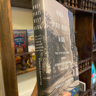 Sách - When Paris Went Dark by Ronald C. Rosbottom | European History - English Nonfiction Book