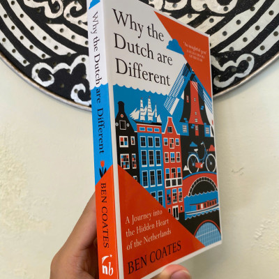 Sách - Why the Dutch are Different by Ben Coates | A Guide to Travel in Holland - Book of the Year